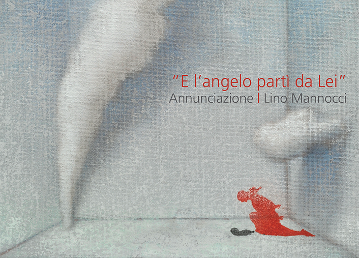 Lino Mannocci – E l’angelo partì da lei